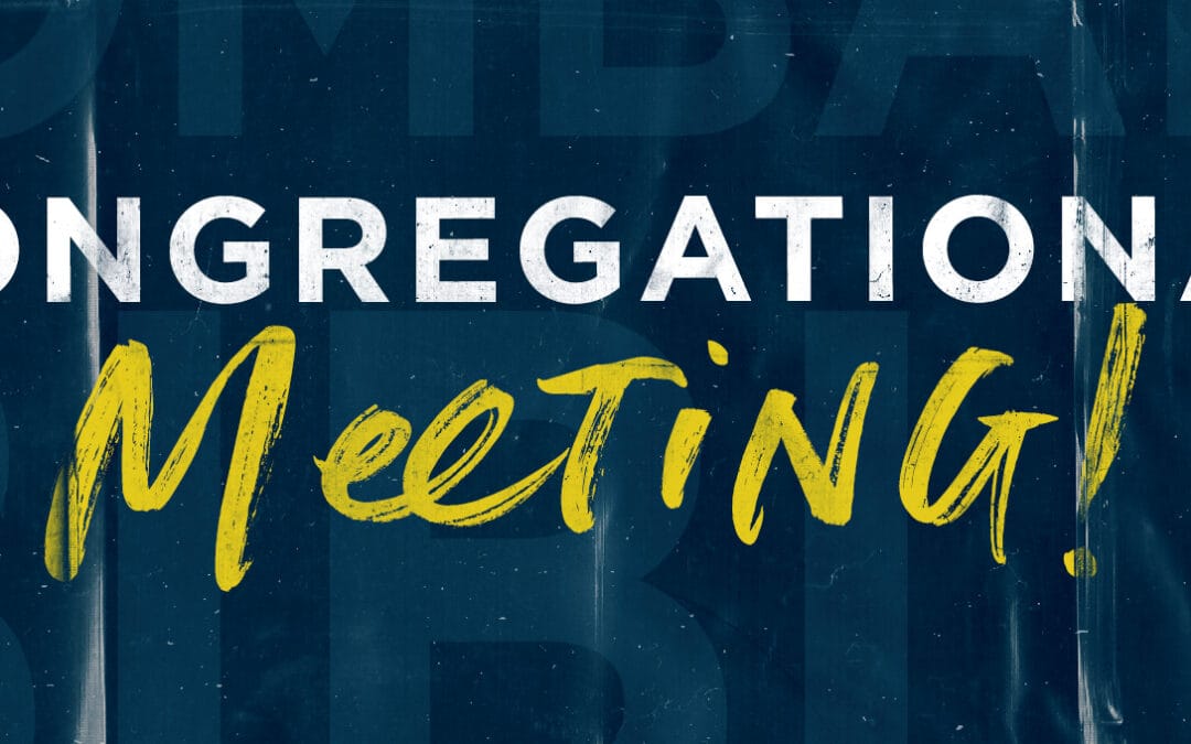 Congregational Meeting