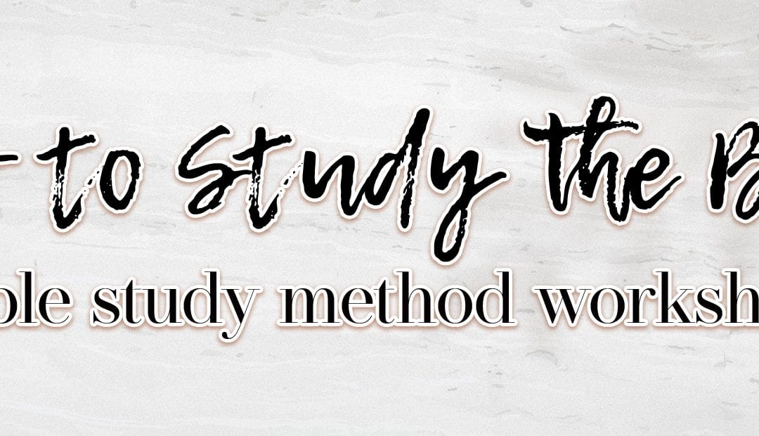 Ladies’ Bible Study Method Workshop