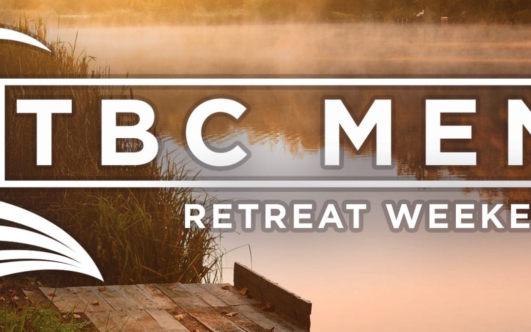 Men’s Retreat