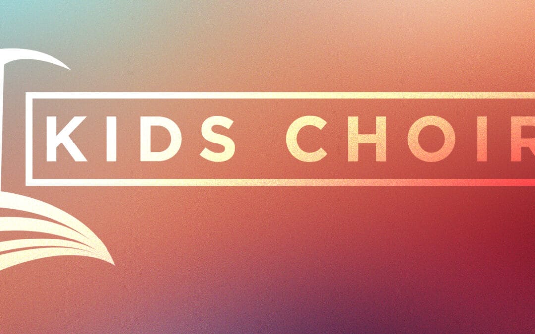 Kids’ Kingdom Choir