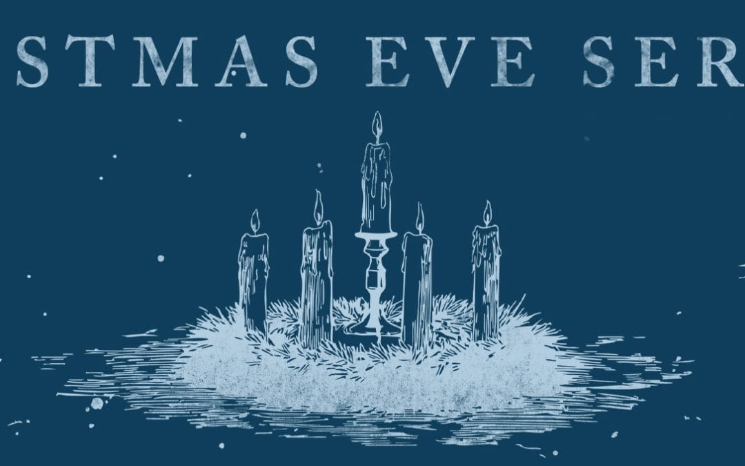 Christmas Eve Service